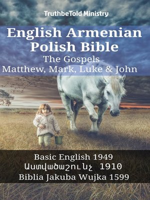 cover image of English Armenian Polish Bible--The Gospels--Matthew, Mark, Luke & John